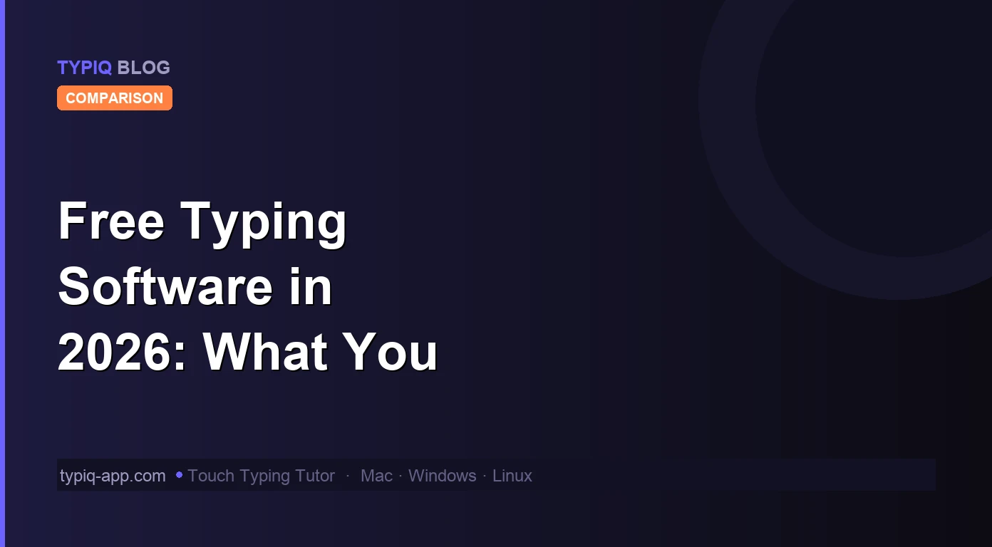 Free Typing Software in 2026: What You Get and What You Give Up